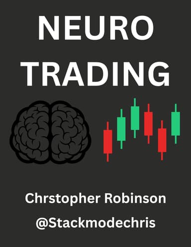 Neuro Trading Book by Christopher Robinson Stackmodechris - Trading Psychology Investment Strategy Bitcoin Education